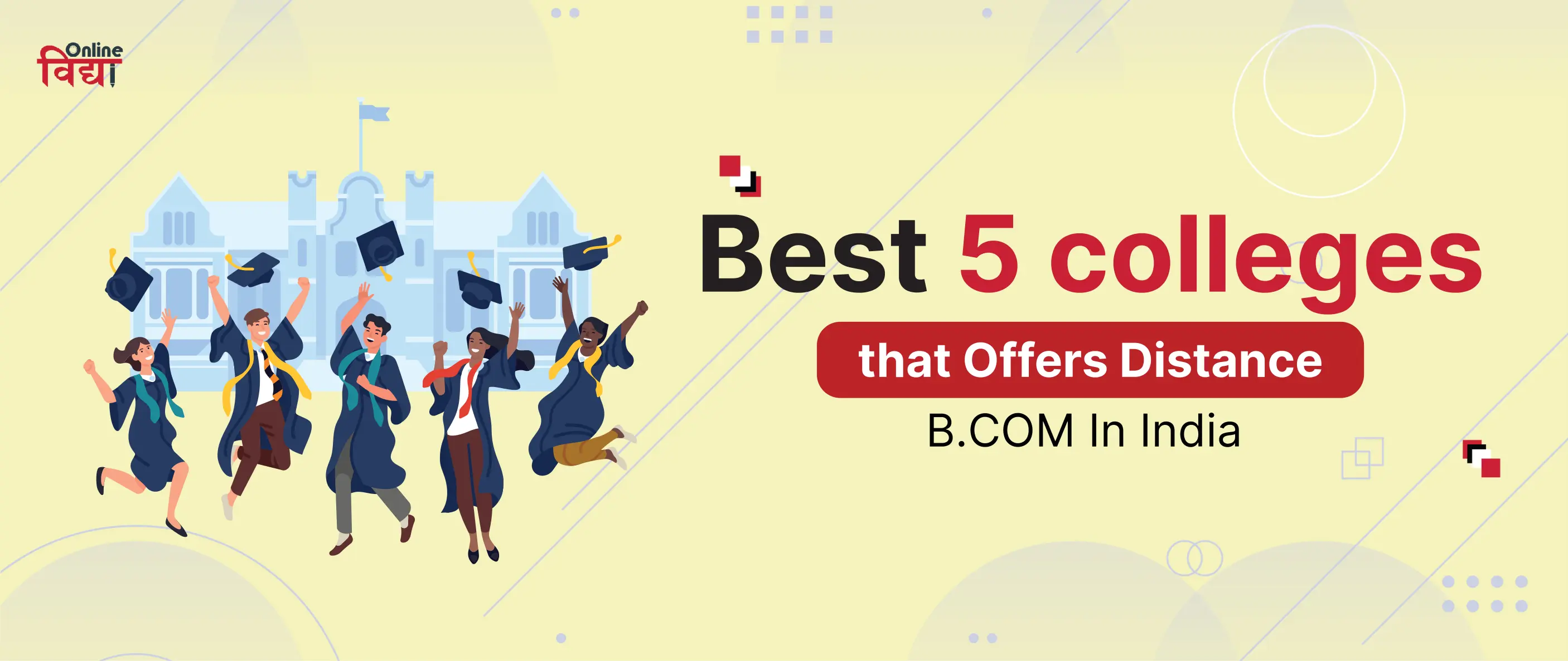 Best 5 Universities that Offer Distance Bcom In India